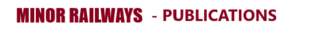 Minor Railways Publications